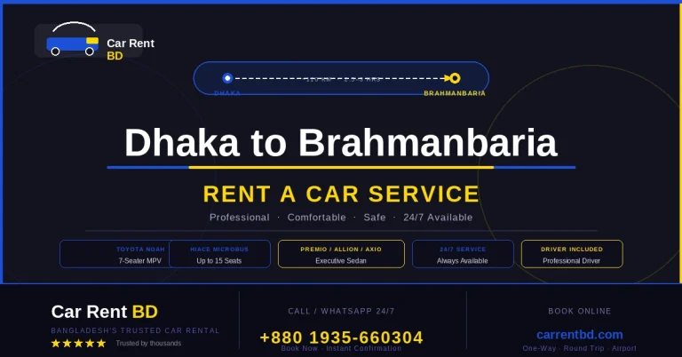 Dhaka to Brahmanbaria Rent a Car