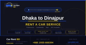 dhaka to dinajpur rent a car service