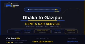 dhaka to gazipur rent a car service 1