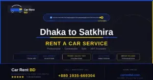 dhaka to satkhira rent a car service