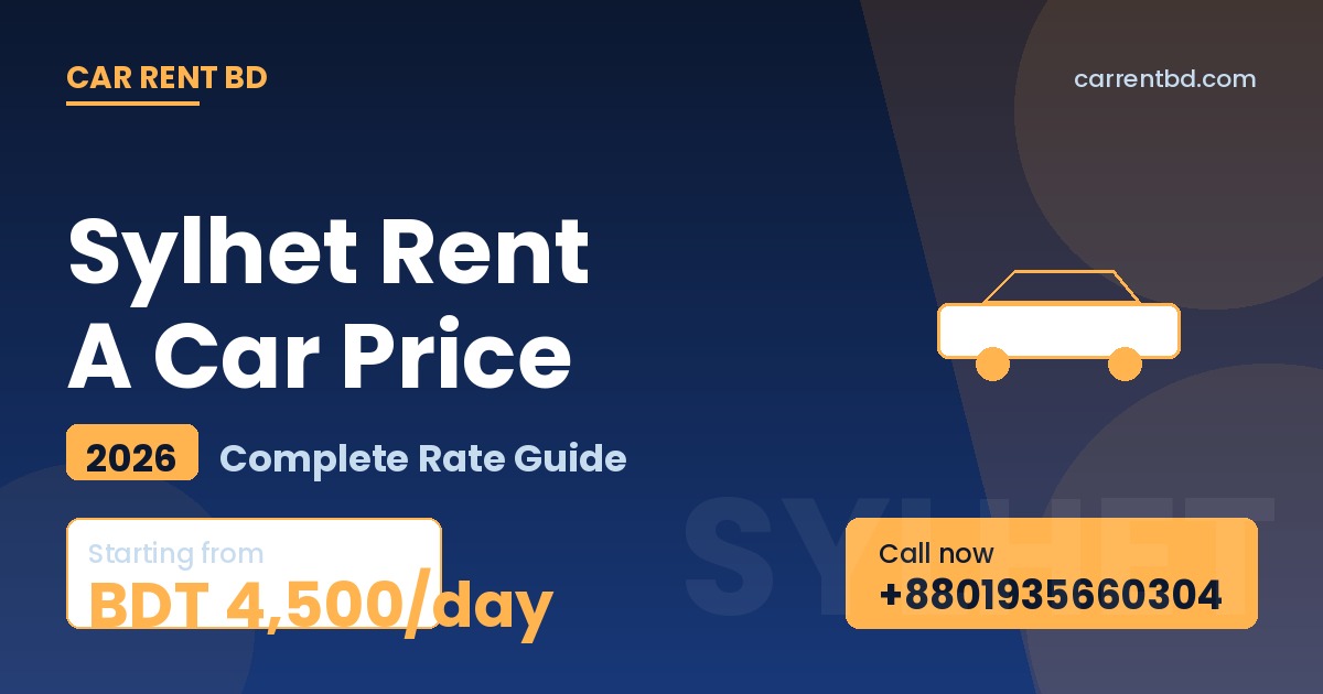 sylhet rent a car price